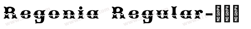 Regonia Regular字体转换